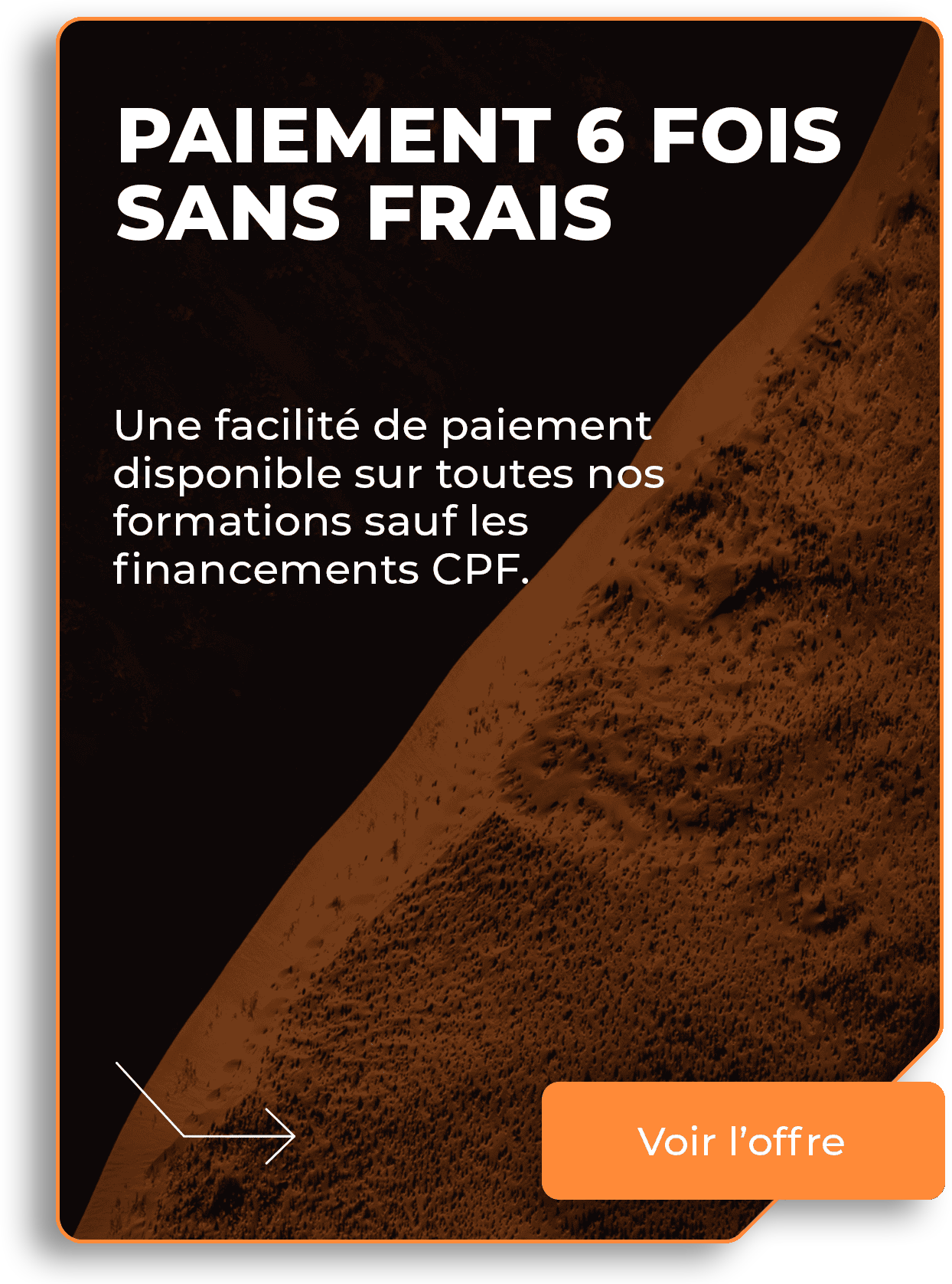 Paiement 6 fois sans frais